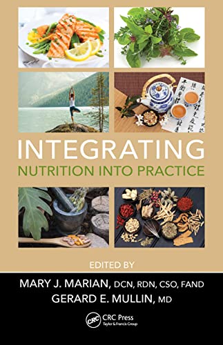 Beispielbild fr Integrating Nutrition into Practice zum Verkauf von BooksRun