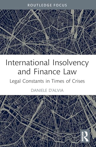 Beispielbild fr International Insolvency and Finance Law zum Verkauf von Blackwell's