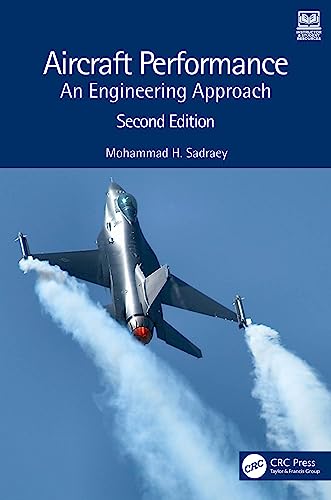 Stock image for Aircraft Performance: An Engineering Approac for sale by Basi6 International