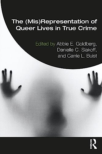 Stock image for The (Mis)representation of Queer People in True Crime for sale by Blackwell's