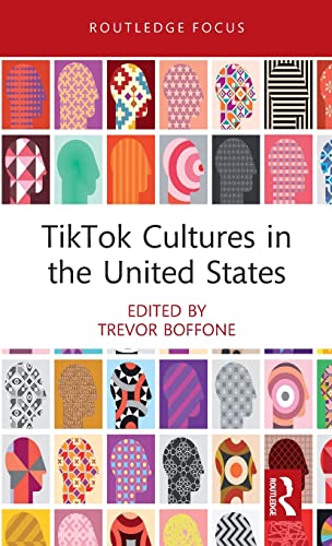 Beispielbild fr TikTok Cultures in the United States zum Verkauf von Blackwell's