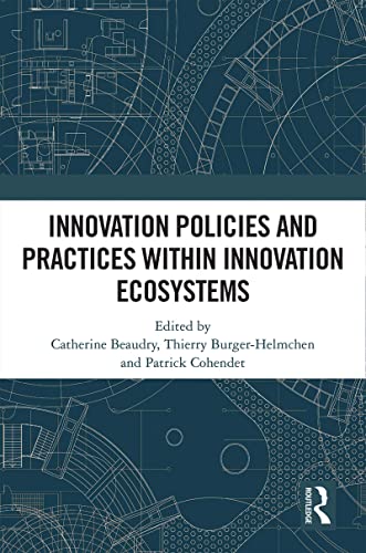 Beispielbild fr Innovation Policies and Practices within Innovation Ecosystems zum Verkauf von Lucky's Textbooks