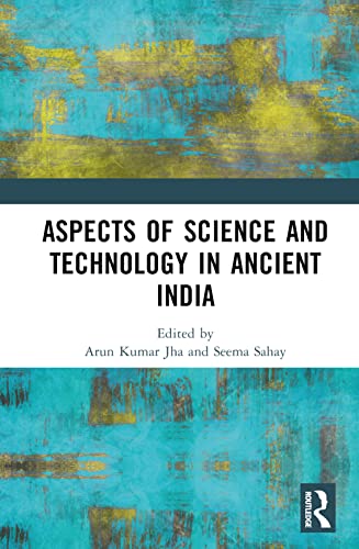 Beispielbild fr Aspects of Science and Technology in Ancient India zum Verkauf von Blackwell's