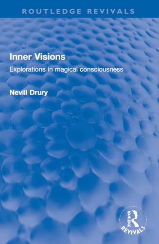 Stock image for Inner Visions: Explorations in Magical Consciousness for sale by Revaluation Books