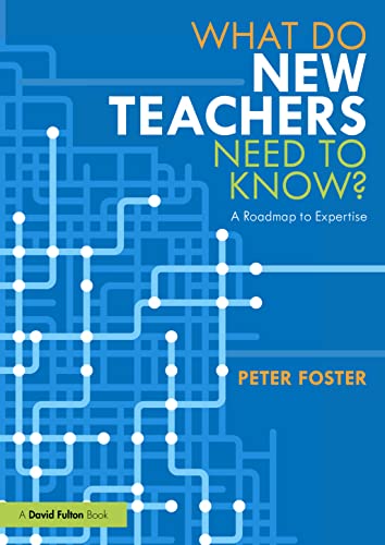 9781032250489: What Do New Teachers Need to Know?