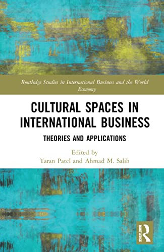 9781032250885: Cultural Spaces in International Business (Routledge Studies in International Business and the World Economy)
