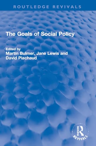 Beispielbild fr The Goals of Social Policy zum Verkauf von Blackwell's