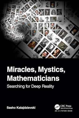 Imagen de archivo de Miracles, Mystics, Mathematicians a la venta por Blackwell's