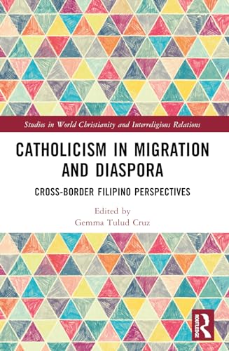 Stock image for Catholicism in Migration and Diaspora for sale by Blackwell's