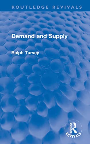 9781032254463: Demand and Supply