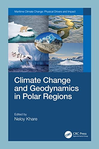 Stock image for Climate Change and Geodynamics in Polar Regions for sale by Blackwell's