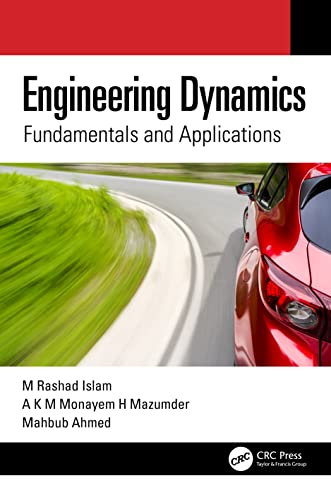 Beispielbild fr Engineering Dynamics: Fundamentals and Applications zum Verkauf von Blackwell's