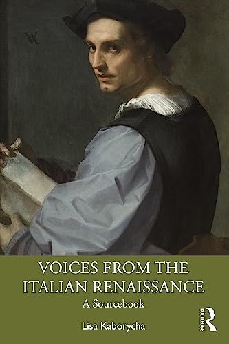 Stock image for Voices from the Italian Renaissance for sale by Blackwell's