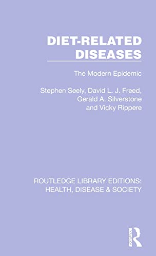 Stock image for Diet-Related Diseases (Routledge Library Editions: Health, Disease and Society) for sale by Open Books
