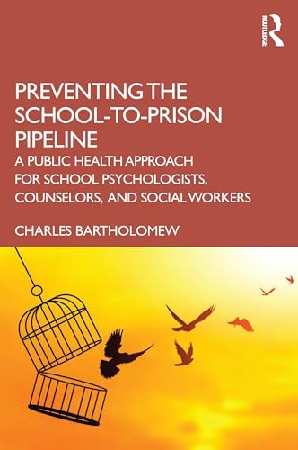 Imagen de archivo de Preventing the School-to-Prison Pipeline a la venta por Blackwell's