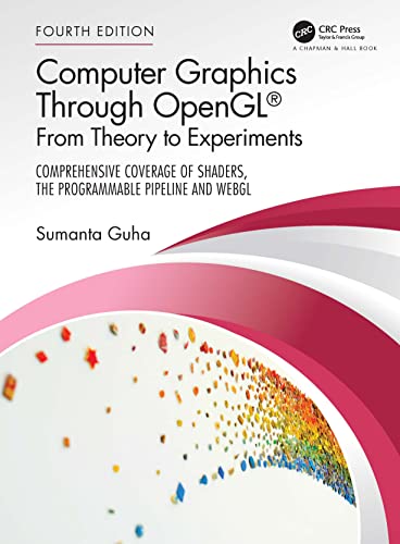 Beispielbild fr Computer Graphics Through OpenGL: From Theory to Experiments zum Verkauf von GF Books, Inc.