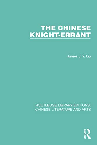 Beispielbild fr The Chinese Knight-Errant zum Verkauf von Blackwell's