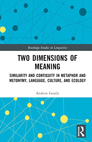 Stock image for Two Dimensions of Meaning (Routledge Studies in Linguistics) for sale by Books Unplugged