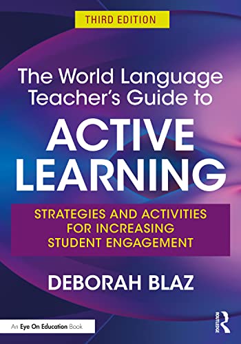 Stock image for The World Language Teacher's Guide to Active Learning for sale by Books From California