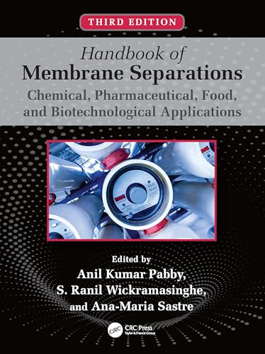 Beispielbild fr Handbook of Membrane Separations : Chemical, Pharmaceutical, Food, and Biotechnological Applications zum Verkauf von GreatBookPrices