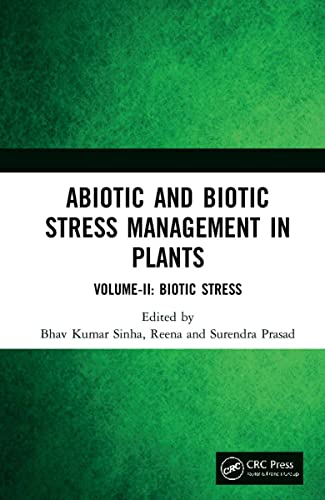 Stock image for Abiotic and Biotic Stress Management in Plants: Volume-II: Biotic Stress: 2 for sale by Monster Bookshop