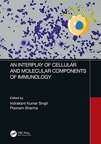 Beispielbild fr An Interplay of Cellular and Molecular Components of Immunology zum Verkauf von Blackwell's
