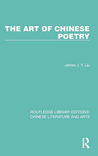 Beispielbild fr The Art of Chinese Poetry zum Verkauf von Blackwell's