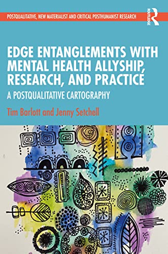 Stock image for Edge Entanglements With Mental Health Allyship, Research, and Practice for sale by Blackwell's