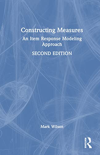 Imagen de archivo de Constructing Measures: An Item Response Modeling Approach a la venta por THE SAINT BOOKSTORE