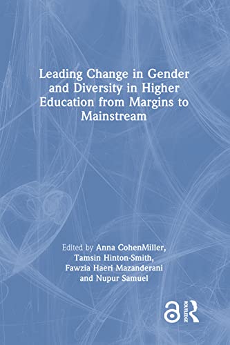 Stock image for Leading Change in Gender and Diversity in Higher Education from Margins to Mainstream: From Margins to Mainstream for sale by Revaluation Books