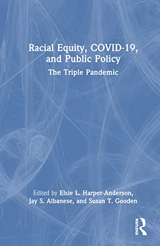 Beispielbild fr Racial Equity, COVID-19 and Public Policy zum Verkauf von Blackwell's