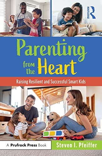 Stock image for Parenting from the Heart : Raising Resilient and Successful Smart Kids for sale by GreatBookPrices