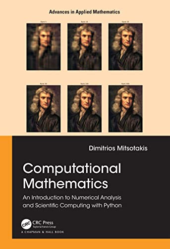 Stock image for COMPUTATIONAL MATHEMATICS AN INTRODUCTION TO NUMERICAL ANALYSIS AND SCIENTIFIC COMPUTING WITH PYTHON (HB 2023) for sale by Basi6 International