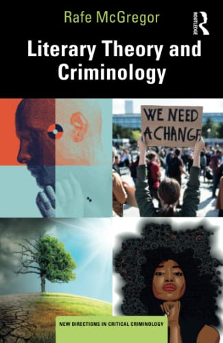 Stock image for Literary Theory and Criminology for sale by Blackwell's