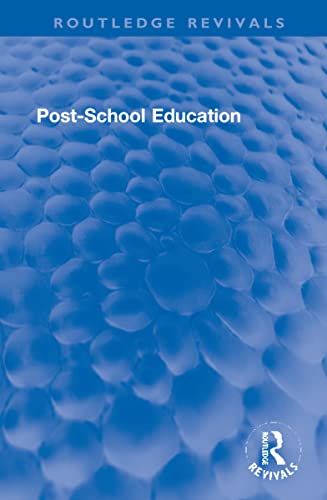 9781032264202: Post-School Education (Routledge Revivals)