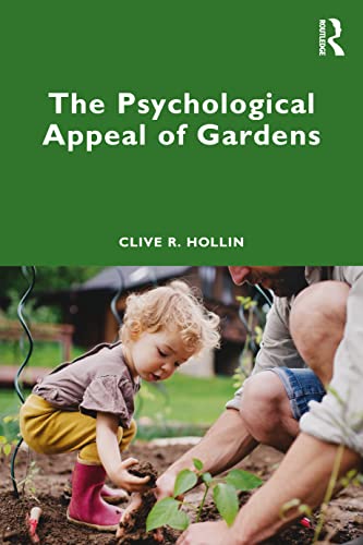 Beispielbild fr The Psychological Appeal of Gardens zum Verkauf von Blackwell's