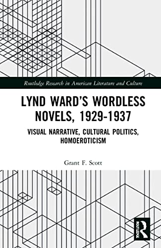 Beispielbild fr Lynd Ward's Wordless Novels, 1929-1937 zum Verkauf von Blackwell's
