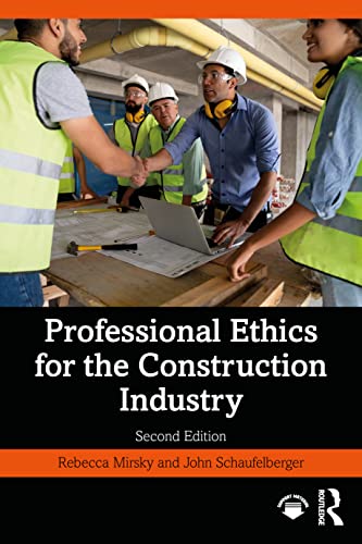 9781032268118: Professional Ethics for the Construction Industry