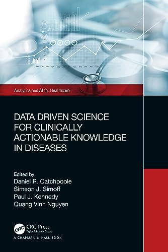 Stock image for Data Driven Science for Clinically Actionable Knowledge in Diseases for sale by Blackwell's