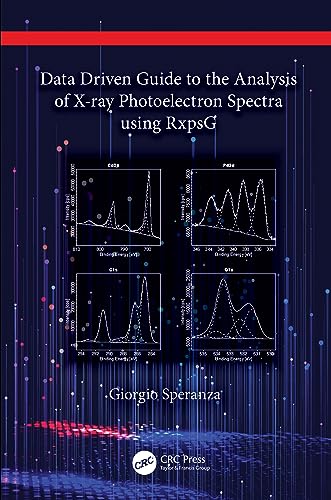 Stock image for Data Driven Guide to the Analysis of X-Ray Photoelectron Spectra Using RxpsG for sale by Blackwell's