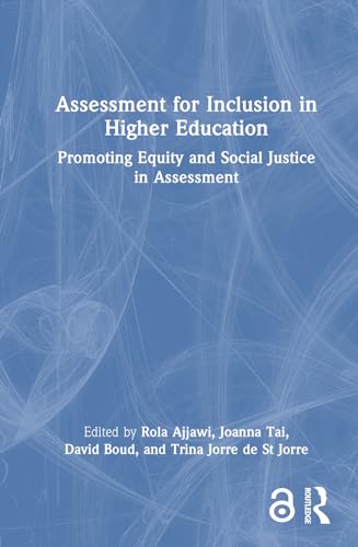9781032275031: Assessment for Inclusion in Higher Education: Promoting Equity and Social Justice in Assessment