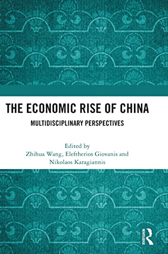 Beispielbild fr The Economic Rise of China: Multidisciplinary Perspectives zum Verkauf von Lucky's Textbooks