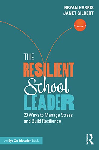 Stock image for The Resilient School Leader for sale by Blackwell's