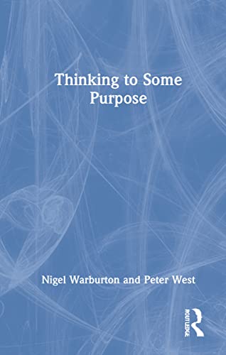 Stock image for Thinking to Some Purpose for sale by GreatBookPrices