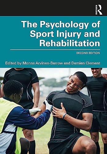 Stock image for The Psychology of Sport Injury and Rehabilitation for sale by WorldofBooks