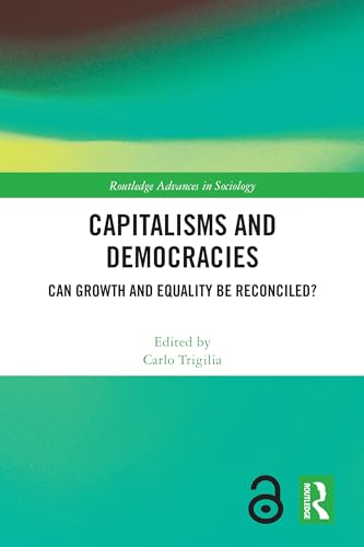 9781032285153: Capitalisms and Democracies (Routledge Advances in Sociology)
