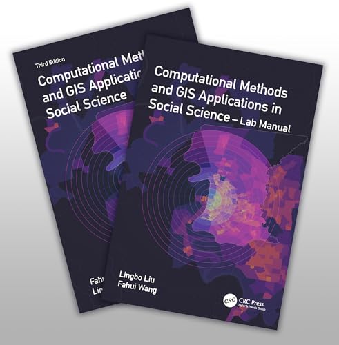 9781032285184: Computational Methods and Gis Applications in Social Sciences - Textbook and Lab Manual