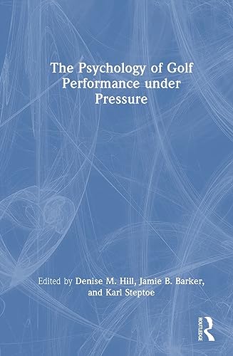 Stock image for Psychology of Golf Performance Under Pressure for sale by GreatBookPrices