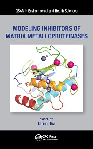 Stock image for Modeling Inhibitors of Matrix Metalloproteinases for sale by GreatBookPrices
