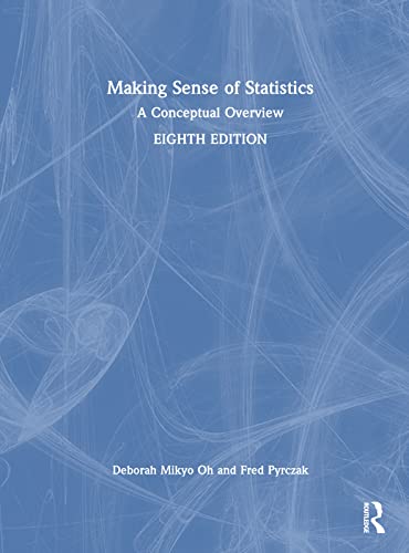 Beispielbild fr Making Sense of Statistics: A Conceptual Overview zum Verkauf von Revaluation Books